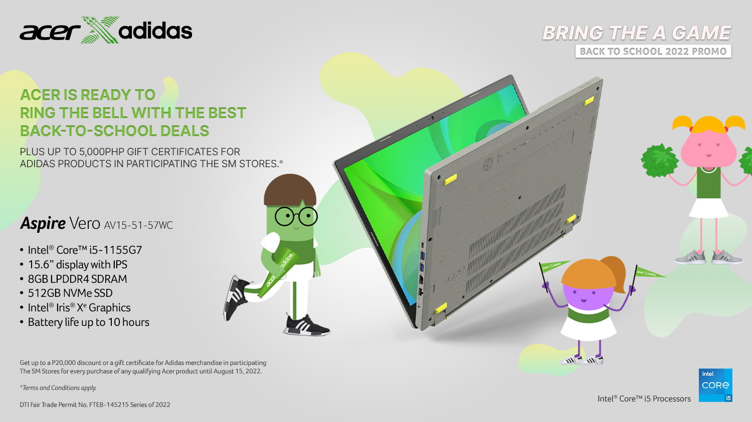 Acer is ready to ring the bell with the best back-to-school deals plus up to 5,000php gift certificates for Adidas products in participating The SM Stores. 