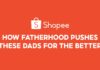 In celebration of Father’s Day, three fathers from Shopee, the leading e-commerce platform in Southeast Asia and Taiwan, share how fatherhood has allowed them to become better versions of themselves, including at the workplace.