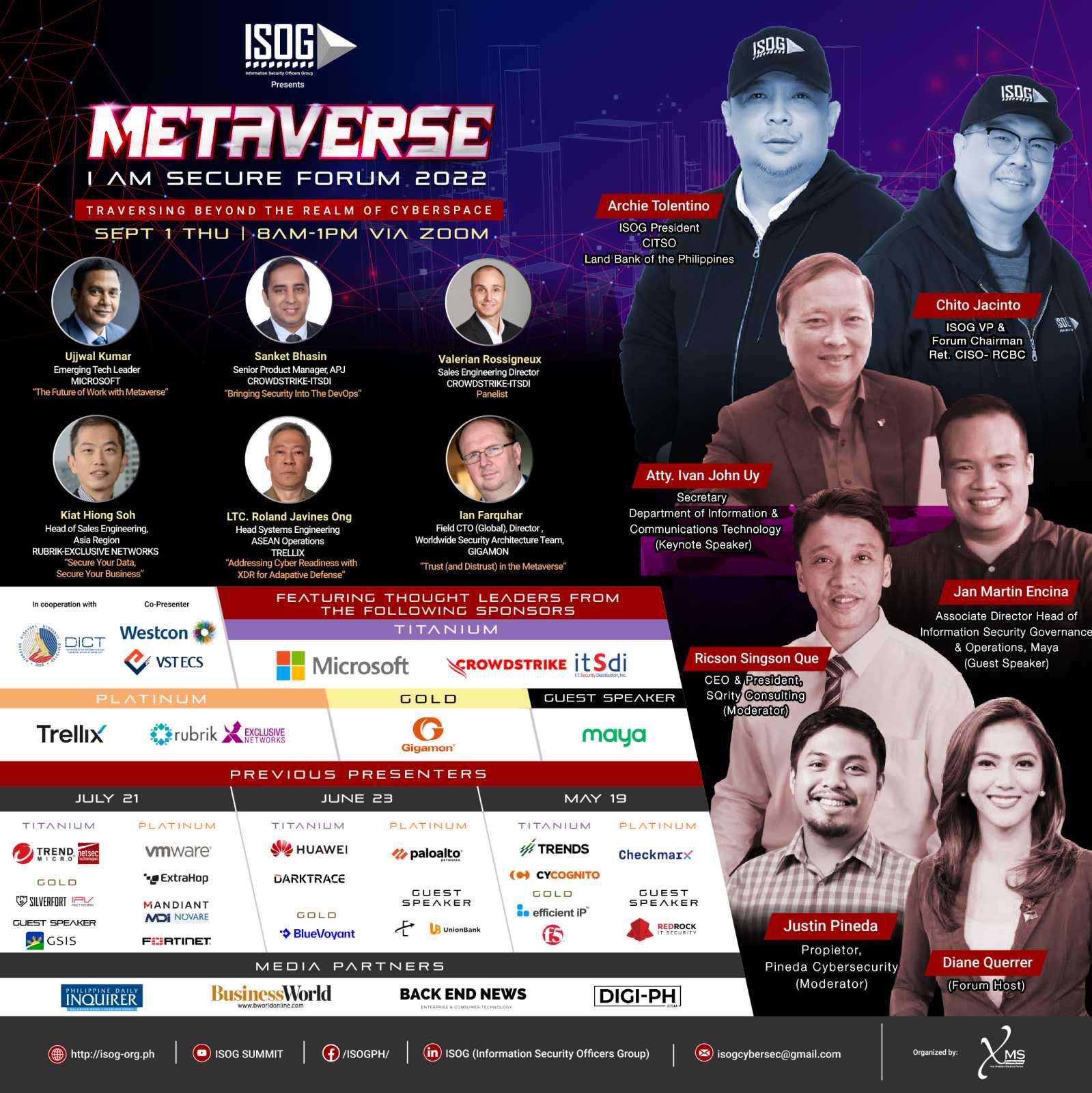 The Information Security Officers Group (ISOG), the leading information security professional organization in the Philippines, successfully held the last of the four installments of its 2022 METAVERSE I AM SECURE forum series on September 1